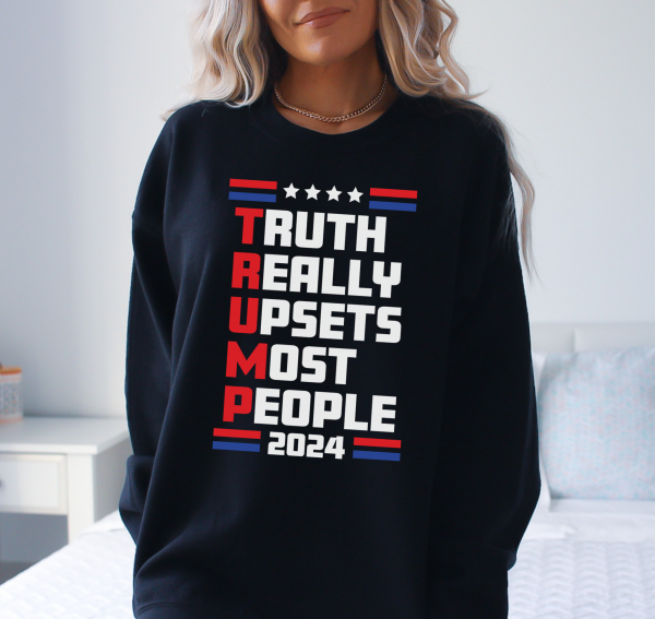 President Trump 2024 "Trump- Truth; Truth Really Upsets Most People" Political Crewneck Sweatshirt/ Trump Won/ Political/ Impeach Biden Crewneck Sweatshirt