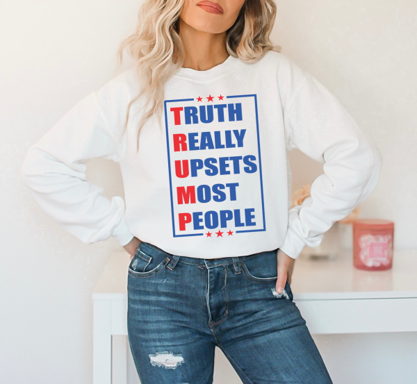 President Trump 2024 "Trump- Truth; Truth Really Upsets Most People" Political Crewneck Sweatshirt/ Trump Won/ Political/ Impeach Biden Crewneck Sweatshirt