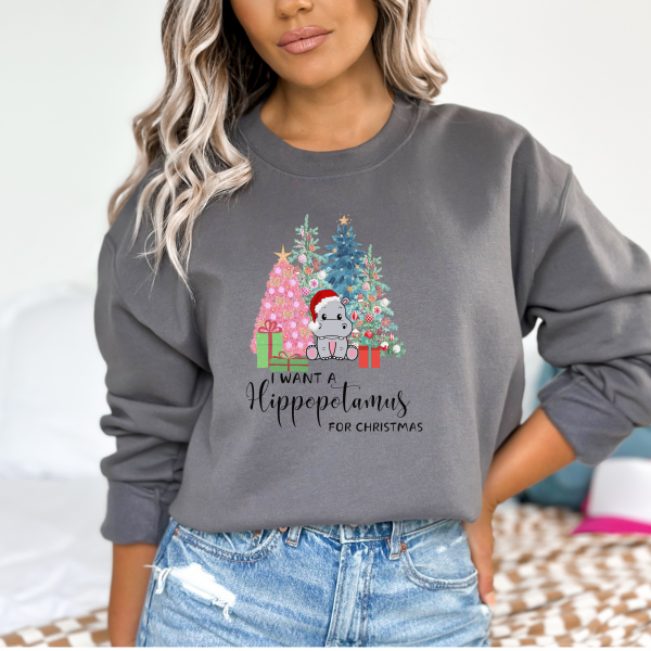 I Want A Hippopotamus For Christmas/ Crewneck Sweatshirt/ Christmas Music Sweatshirt/ Cute Hippo/ Pink Gift For Daughter/ Gift For Mom