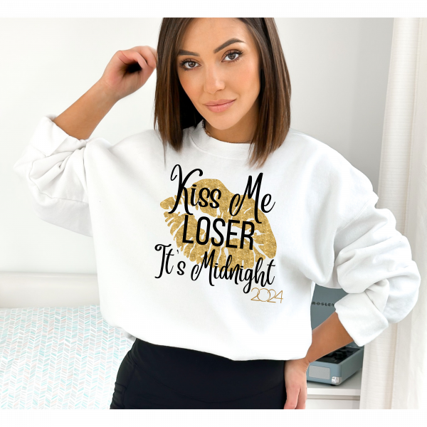 "Kiss Me Loser Its Midnight"/ Crewneck Sweatshirt/ New Year Sweatshirt/ New year/ New Years Gift/ Gift For Mom