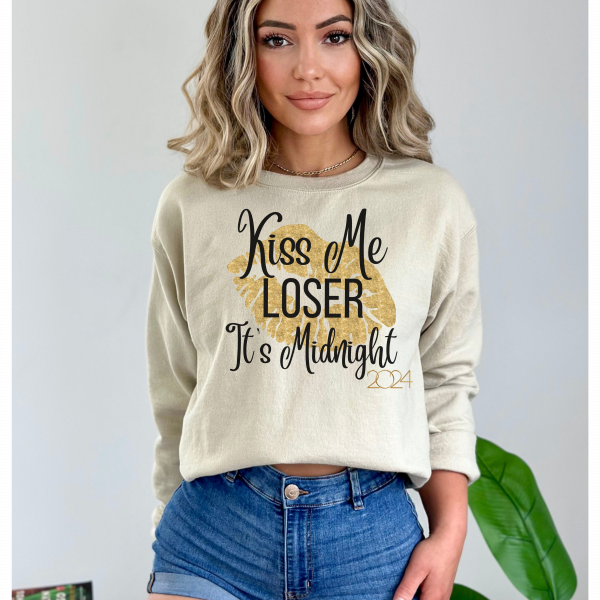 "Kiss Me Loser Its Midnight"/ Crewneck Sweatshirt/ New Year Sweatshirt/ New year/ New Years Gift/ Gift For Mom